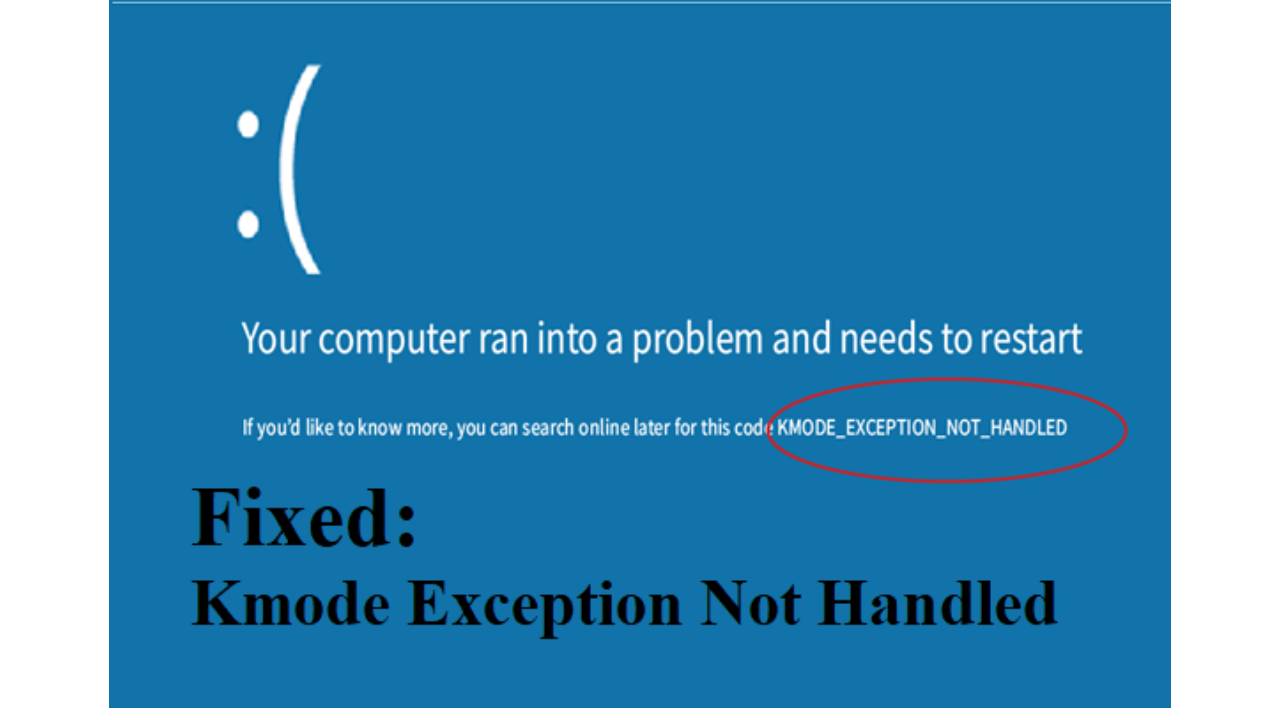 How To Fix KMODE EXCEPTION