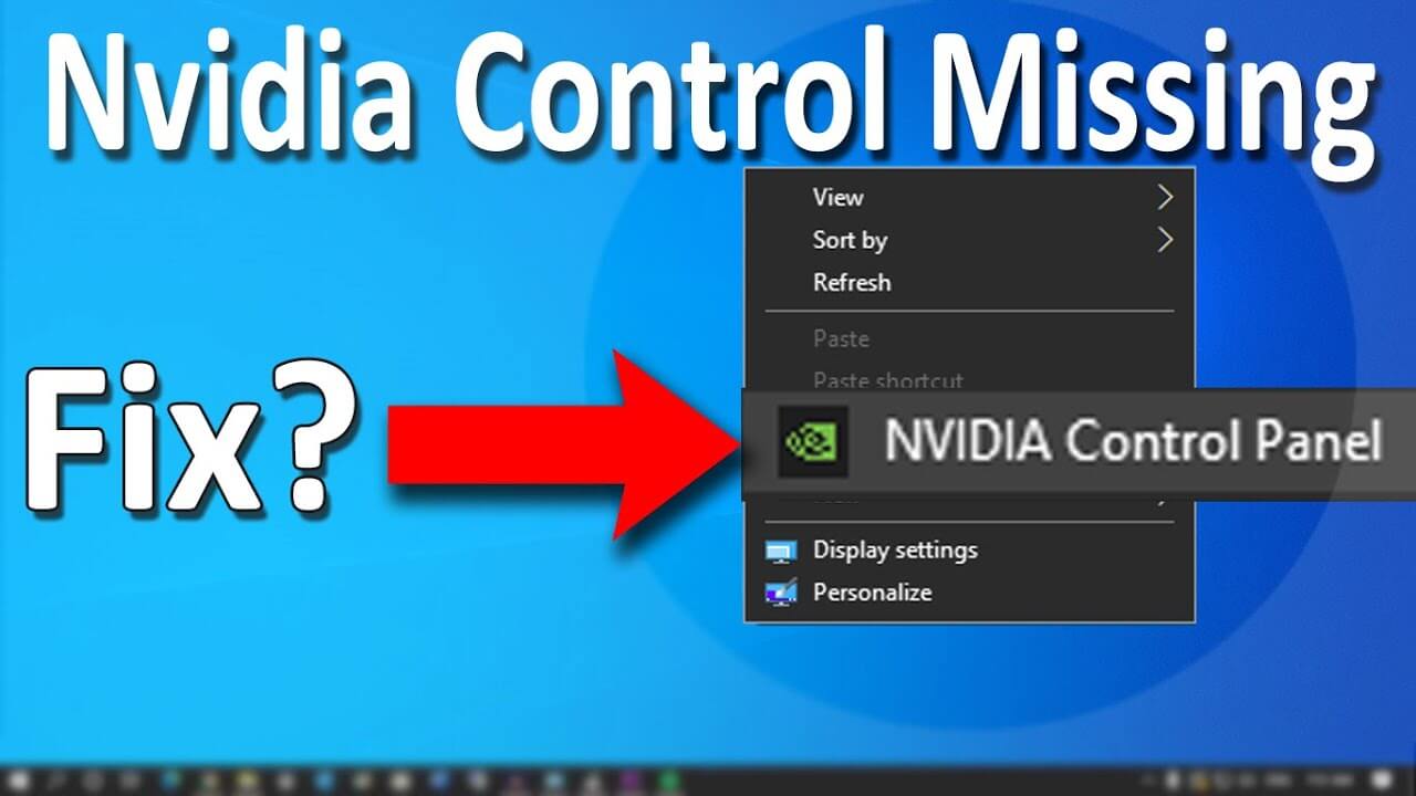 How To Fix NVIDIA Control Panel?